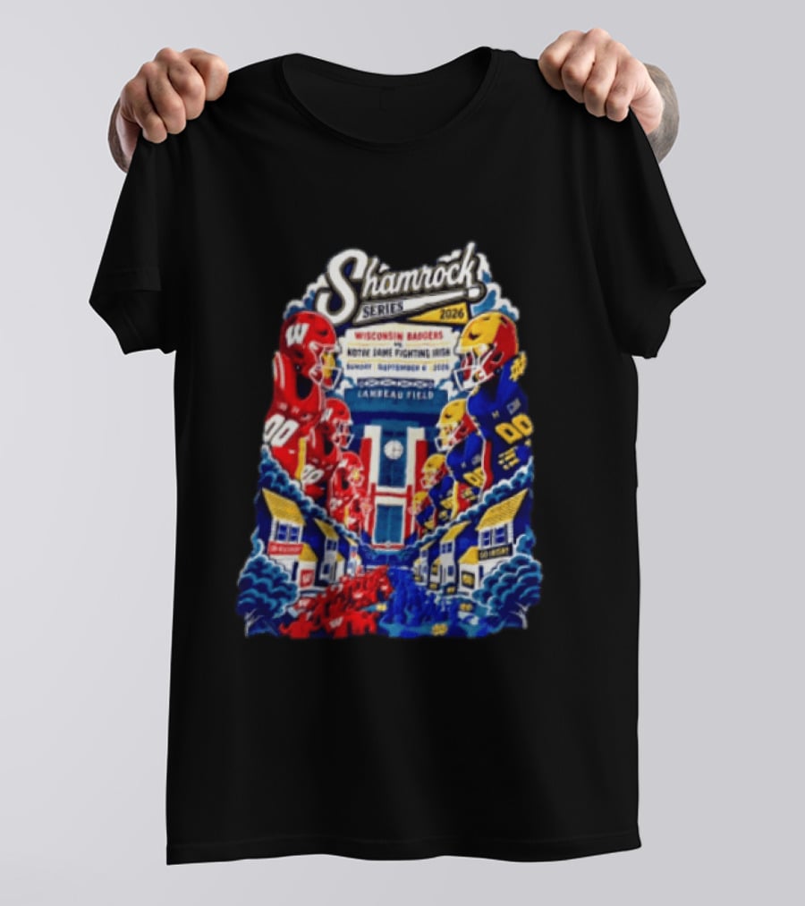 Shamrock Series 2026 Wisconsin Badgers Vs Notre Dame Fighting Irish Lambeau Field Sunday September 5 T-Shirt