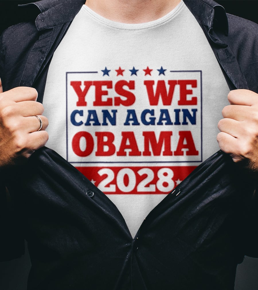 Yes We Can Again Obama 2028 Political Presidential Campaign T-Shirt