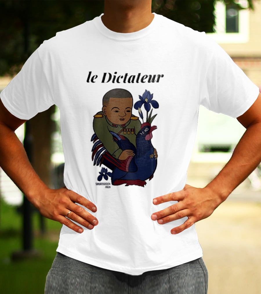 Le Dictateur Sportsbook 2026 Military Officer Cartoon French Rooster Iris Flowers T-Shirt
