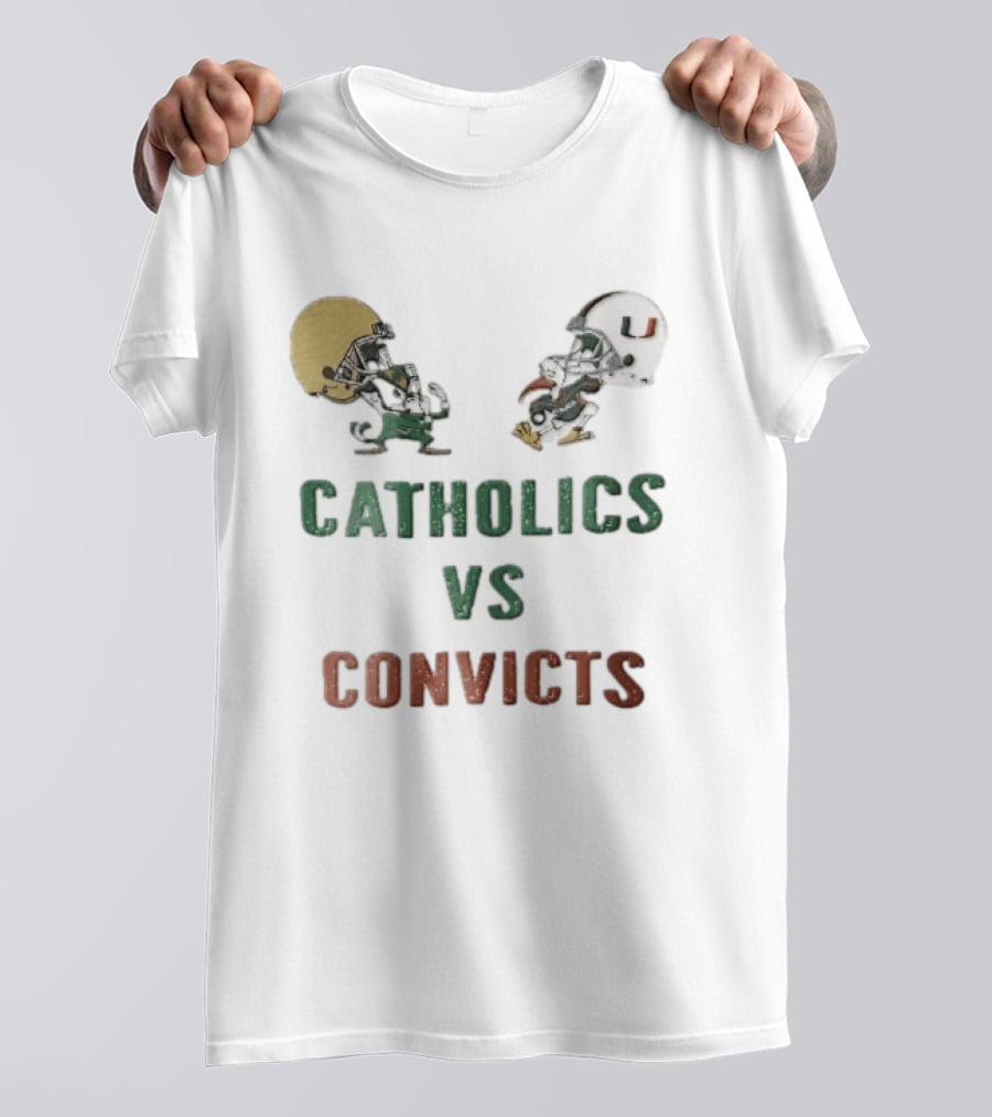 Notre Dame Fighting Irish Vs Miami Hurricanes Catholics Vs Convicts Cartoon Caricature T-Shirt