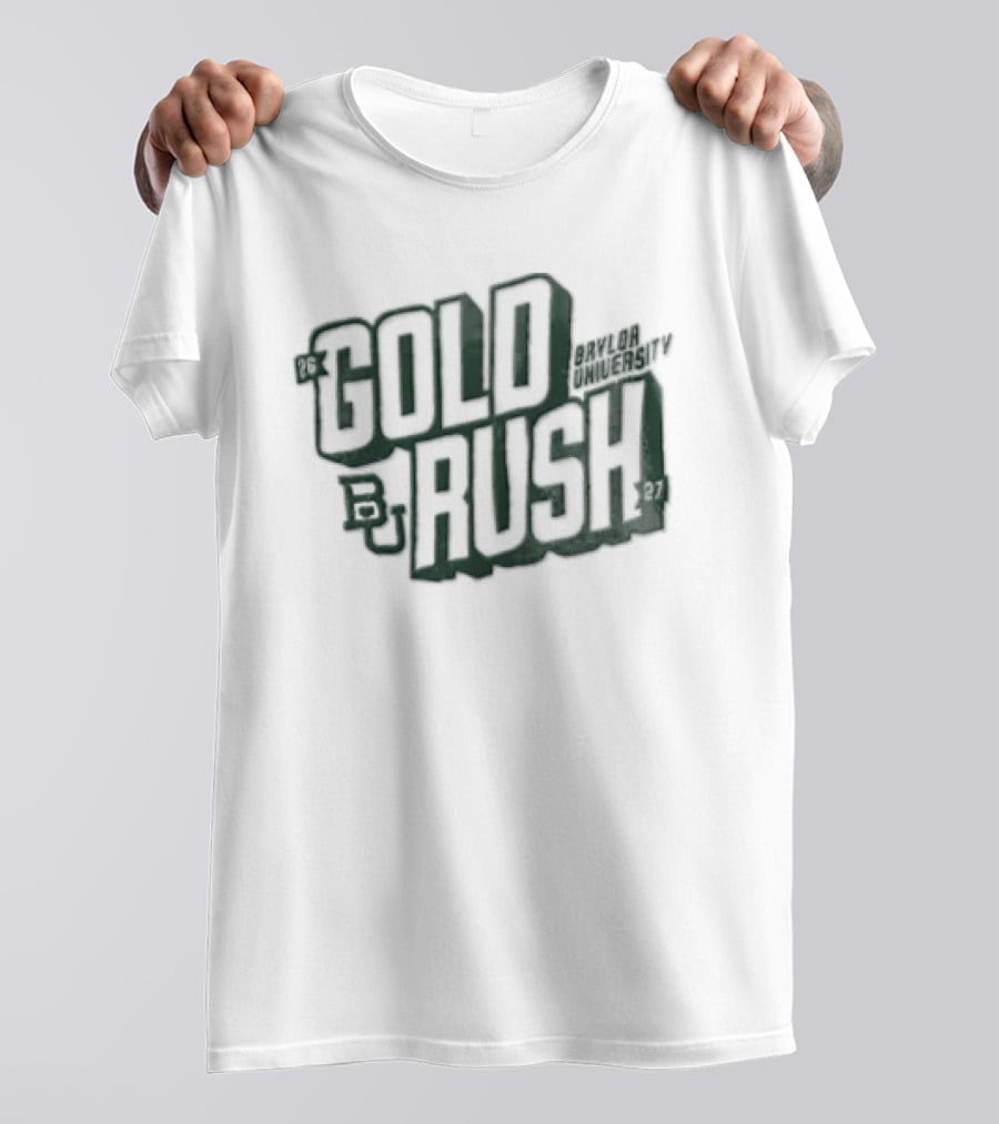Gold Rush Baylor University BU 26 27 T-Shirt