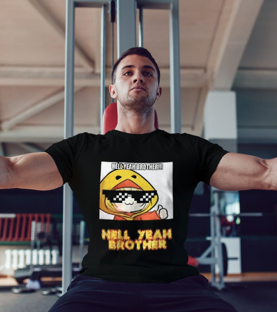 Hell Yeah Brother Cool Duck Meme Sunglasses Fun T-Shirt