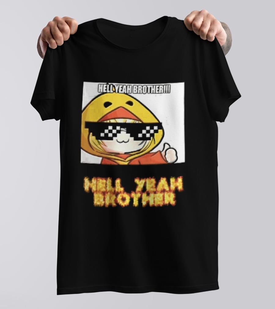 Hell Yeah Brother Cool Duck Meme Sunglasses Fun T-Shirt