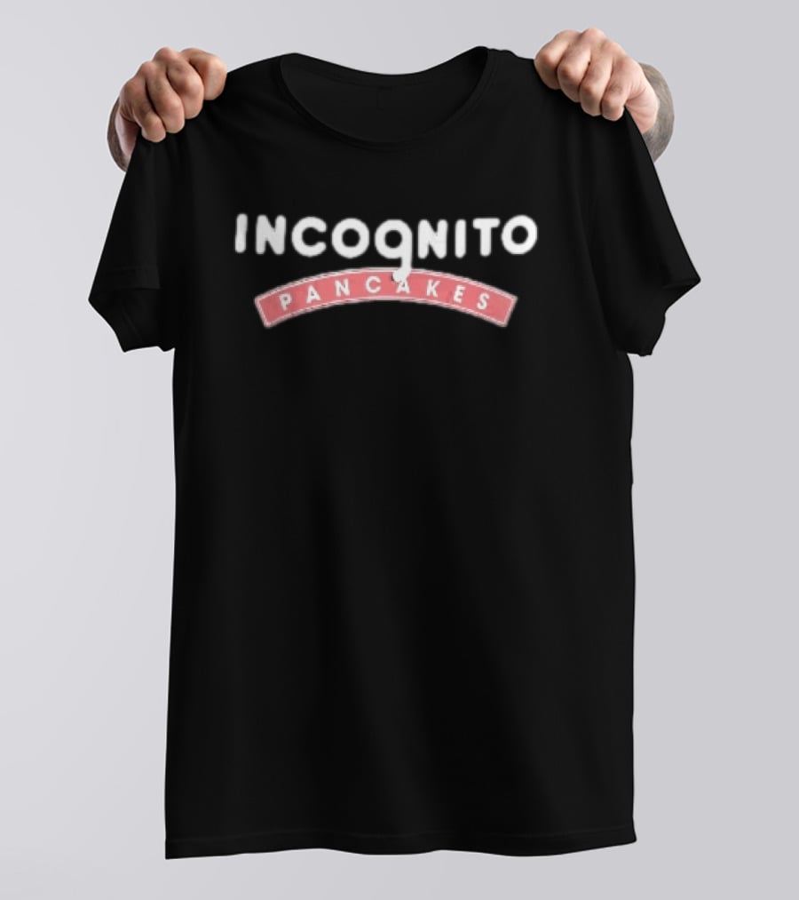 Incognito Pancakes Red Banner White T-Shirt