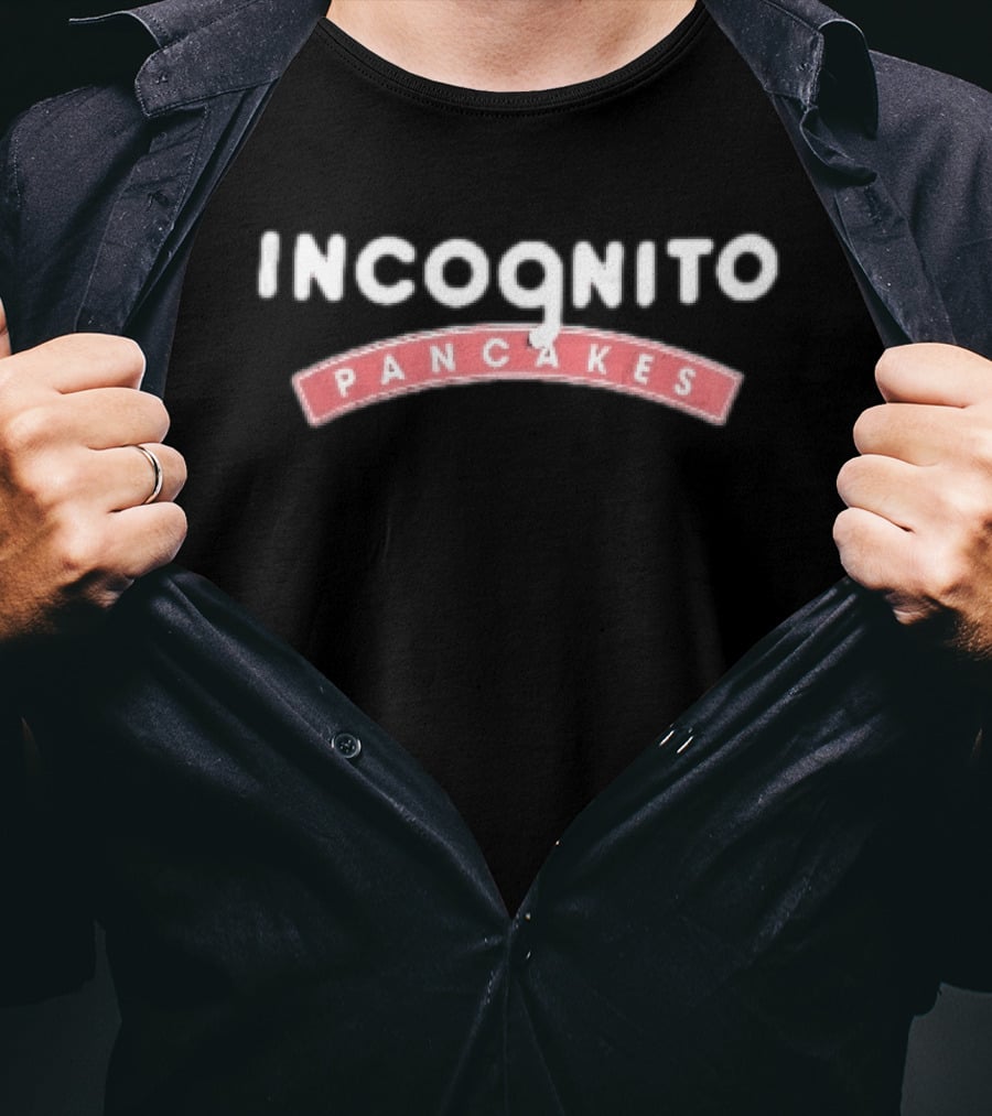 Incognito Pancakes Red Banner White T-Shirt