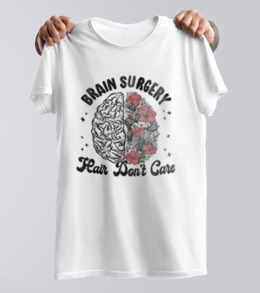 Brain Surgery Hair Don't Care Red Flowers Brain Blooms T-Shirt