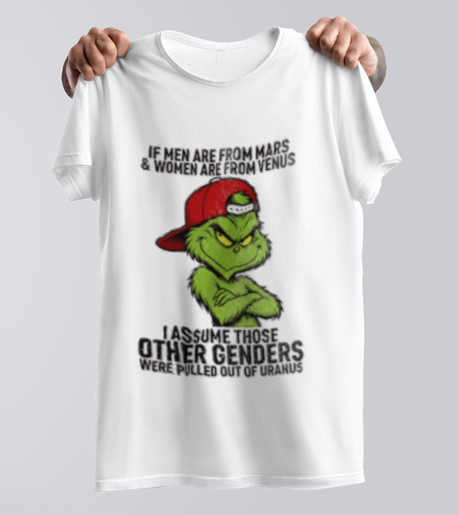 Grinch If Men Are From Mars Women Are From Venus Christmas T-Shirt