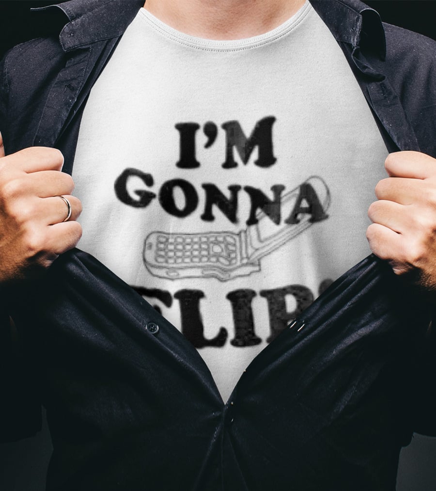 I'm Gonna Flip Retro Phrase Vintage Phone T-Shirt