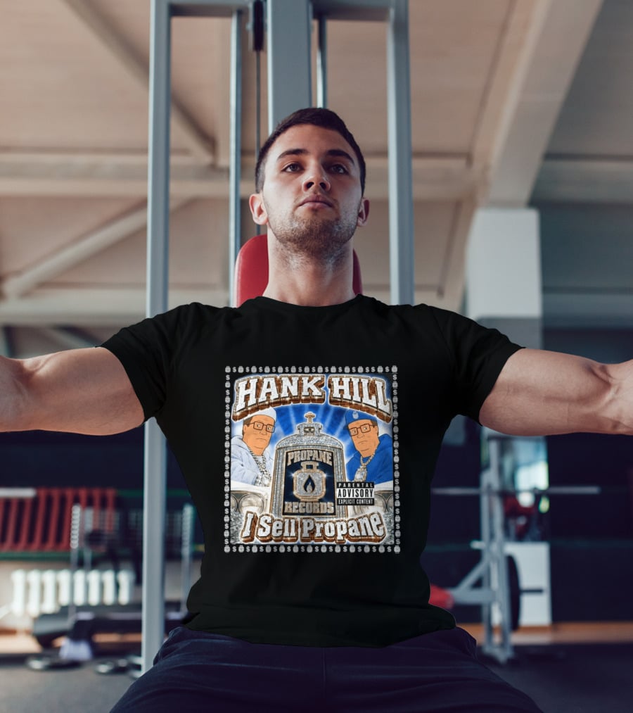 Hank Hill Propane Records I Sell Propane T-Shirt
