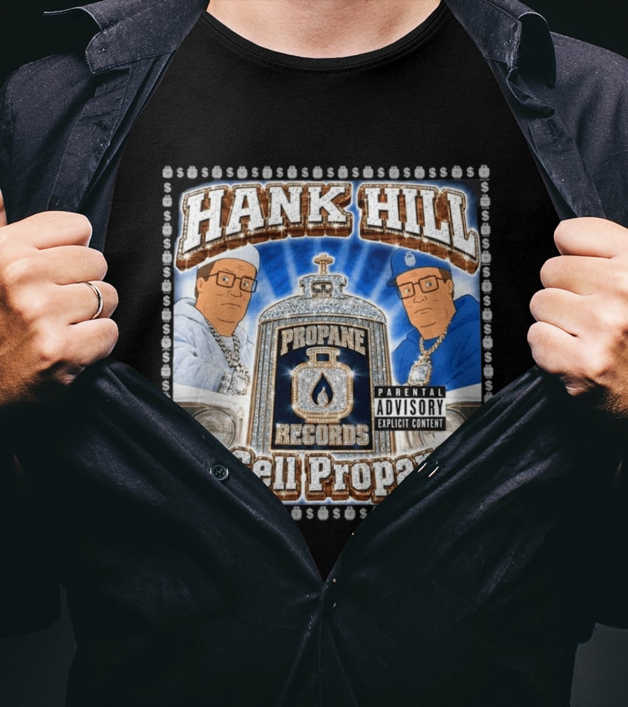 Hank Hill Propane Records I Sell Propane T-Shirt