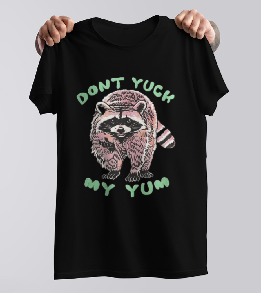 Dont Yuck My Yum Distressed Pink Raccoon Waving Paw Sketch T-Shirt