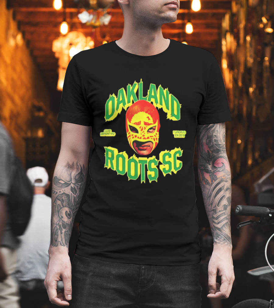 Oakland Roots SC Mucho Punk Máscara Luchador Club Deportivo Fundado En 2018 T-Shirt