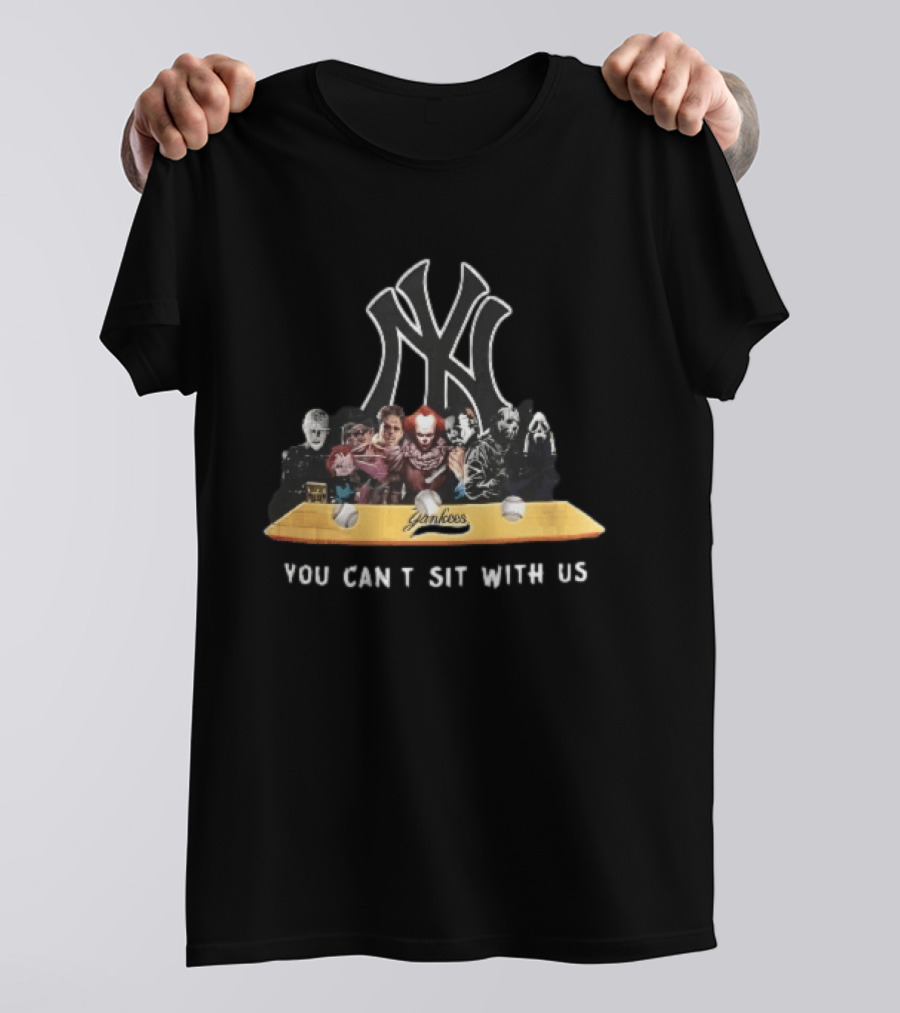 New York Yankees Horror Characters You Can't Sit With Us Baseballs T-Shirt