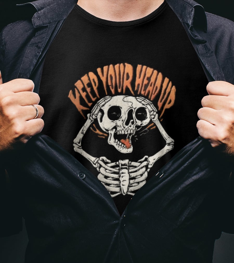 Keep Your Head Up Skeleton Lifting Skull Above Ribcage T-Shirt