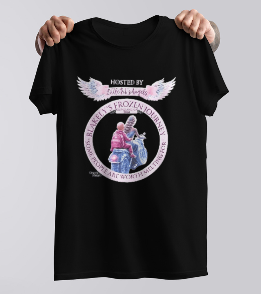 Little Bit's Angels Blakely's Frozen Journey Cleveland GA 2026 Some People Are Worth Melting For T-Shirt