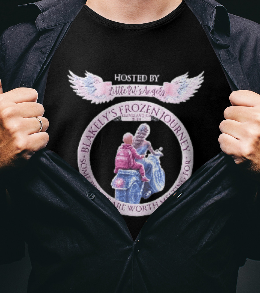 Little Bit's Angels Blakely's Frozen Journey Cleveland GA 2026 Some People Are Worth Melting For T-Shirt