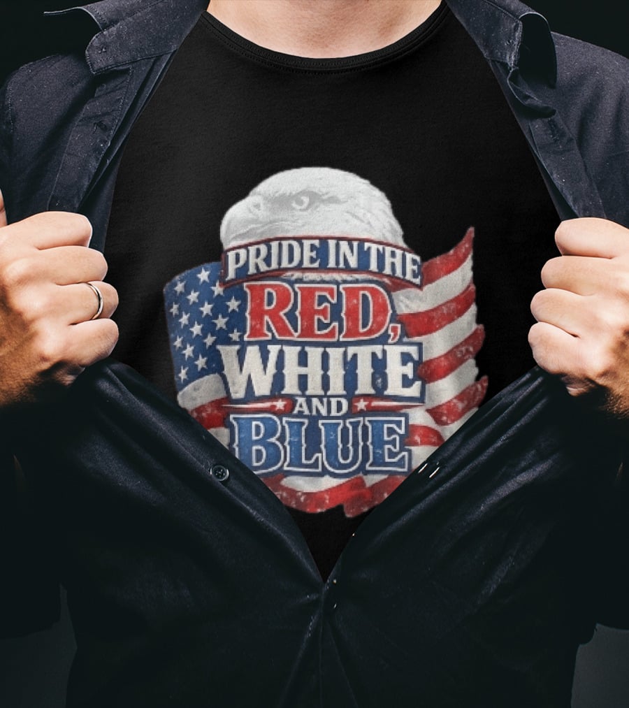 Pride In The Red White And Blue Bald Eagle American Flag T-Shirt