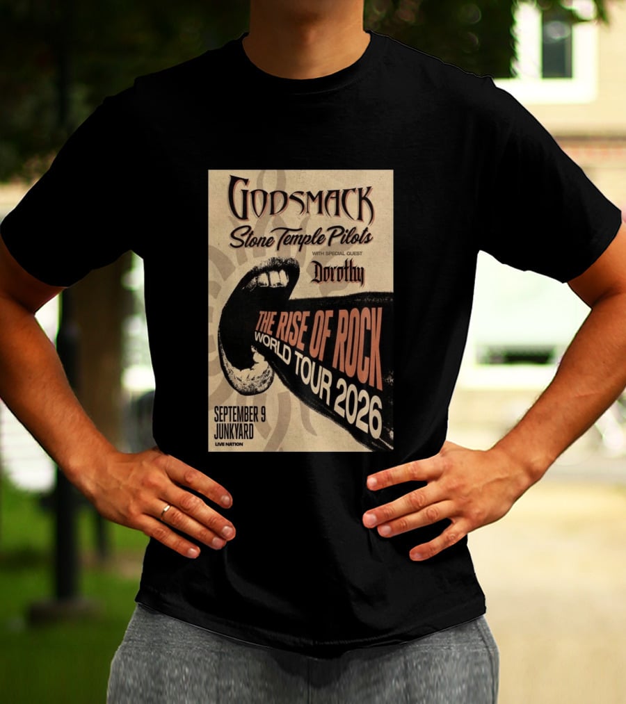 Godsmack Stone Temple Pilots Dorothy Special Guest September 9 Junkyard The Rise Of Rock World Tour 2026 T-Shirt