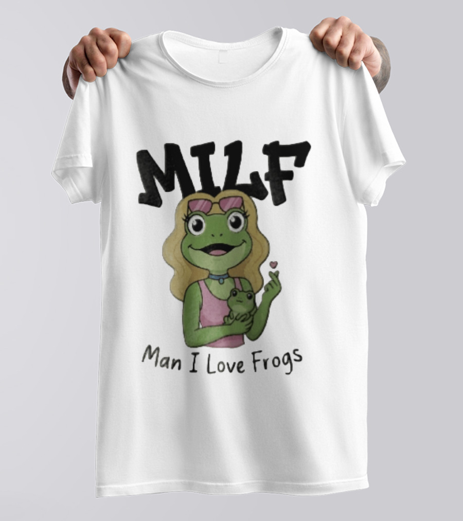 MILF Man I Love Frogs Cartoon Blonde Female Frog Holding Baby Frog T-Shirt