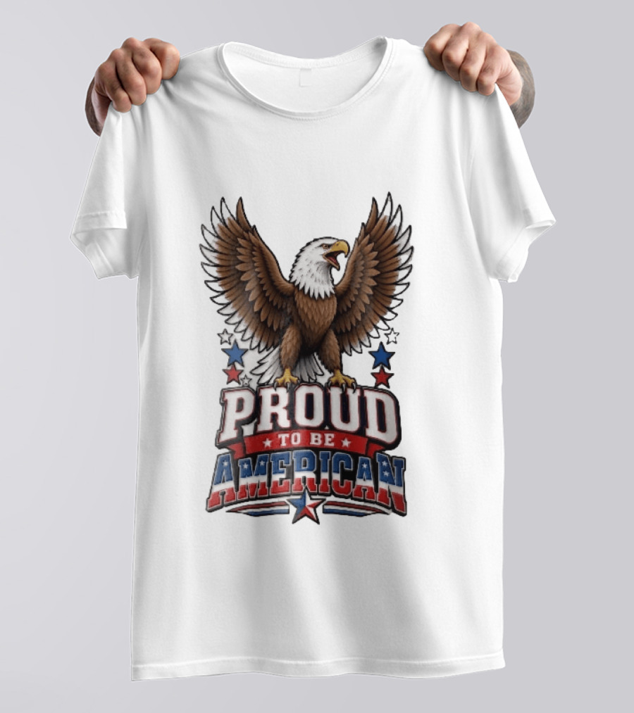 Proud To Be American Bald Eagle Wings Spread Red Blue Stars Patriotic T-Shirt