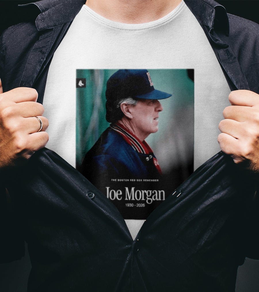 RIP Joe Morgan 1930 2026 The Boston Red Sox Remember T-Shirt