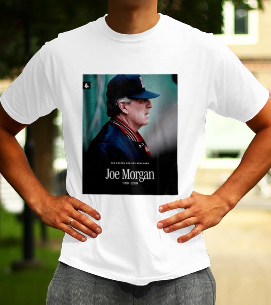 RIP Joe Morgan 1930 2026 The Boston Red Sox Remember T-Shirt