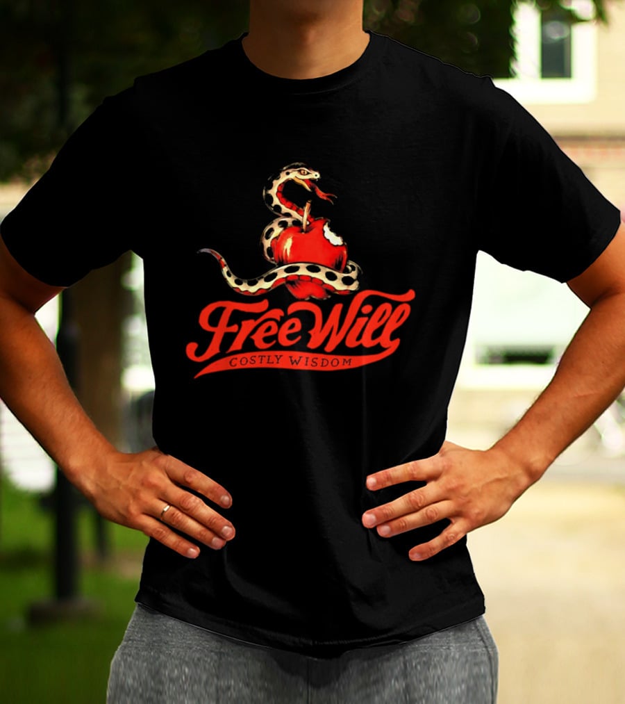 Free Will Costly Wisdom Snake Apple T-Shirt
