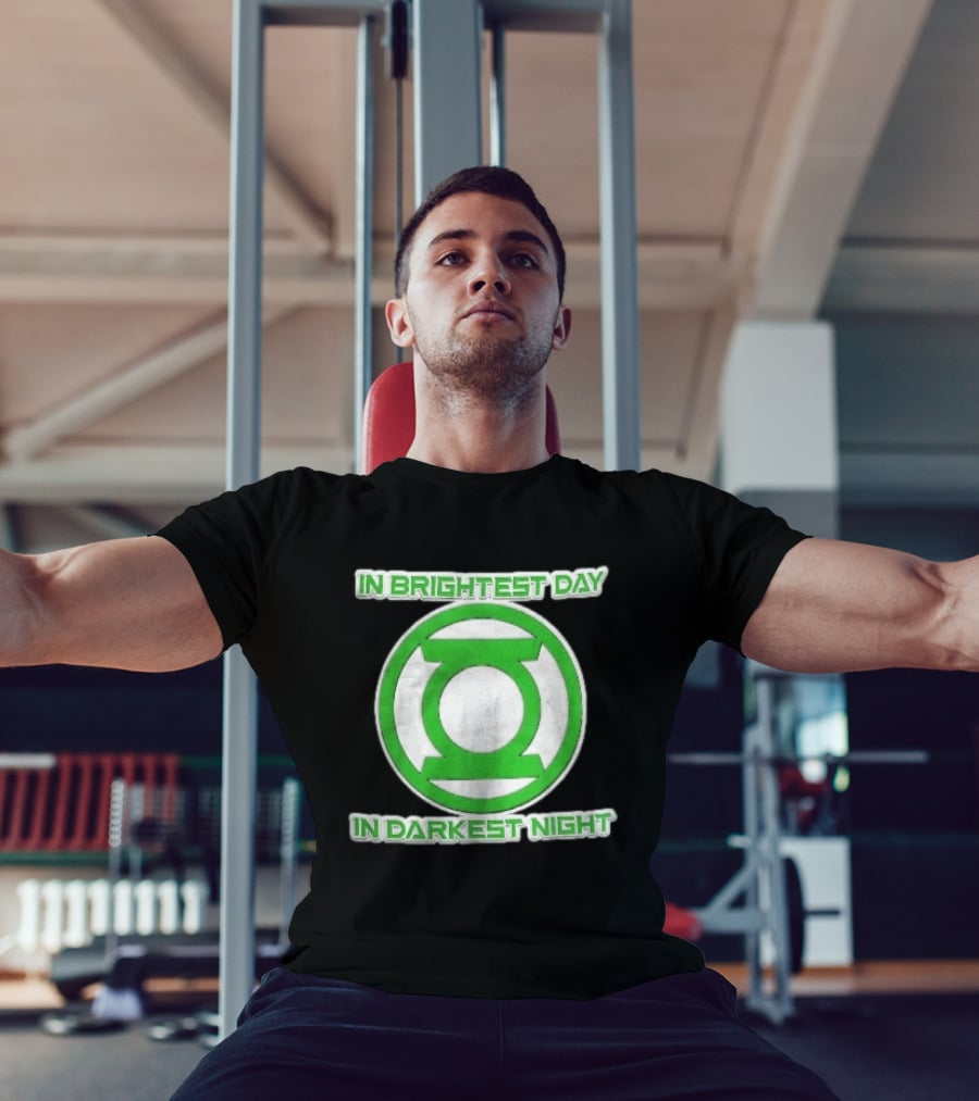 Green Lantern In Brightest Day In Darkest Night T-Shirt