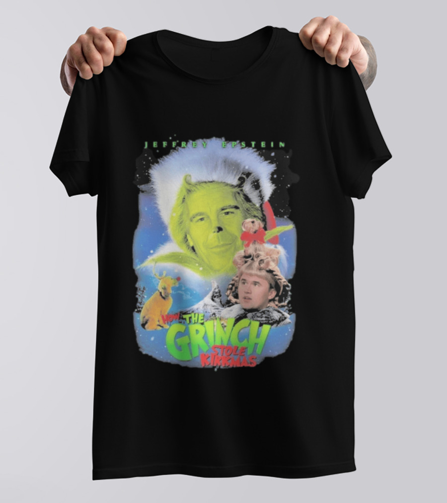 How The Grinch Stole Kirkmas Jeffrey Epstein T-Shirt