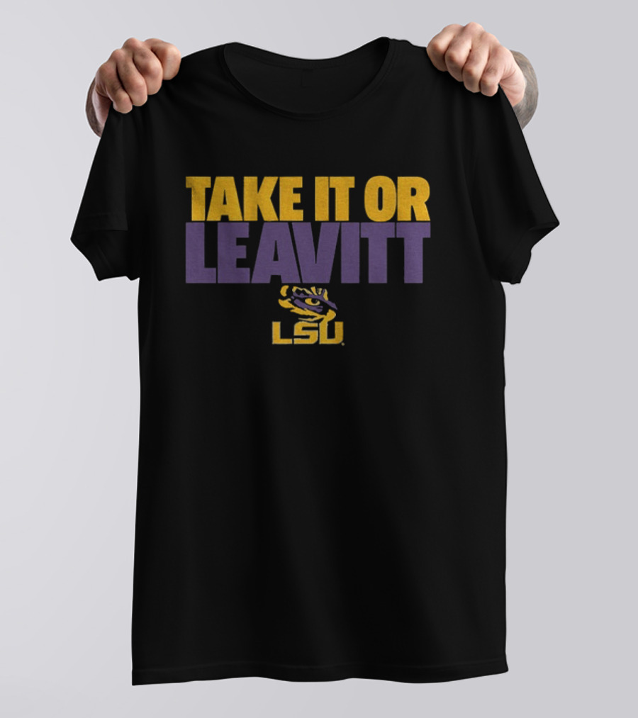 LSU Football Take It Or Leavitt Tiger Eye T-Shirt