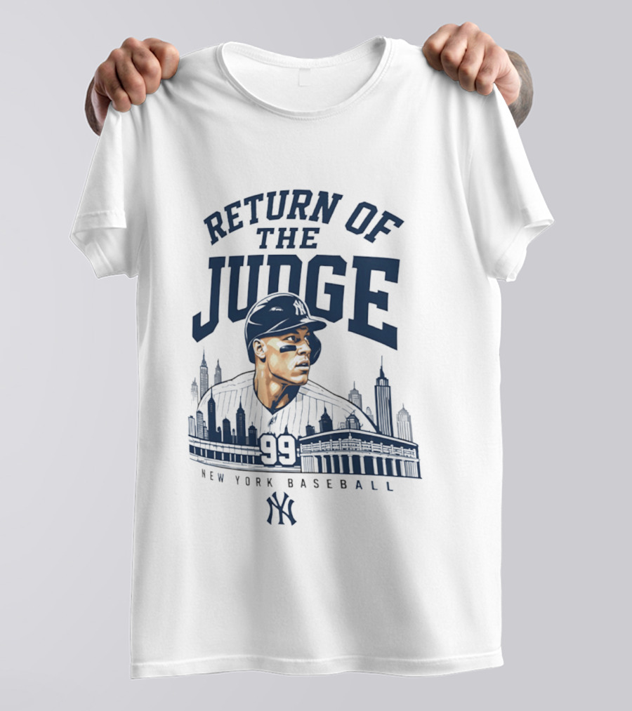 Return Of The Judge New York Baseball 99 Yankees T-Shirt
