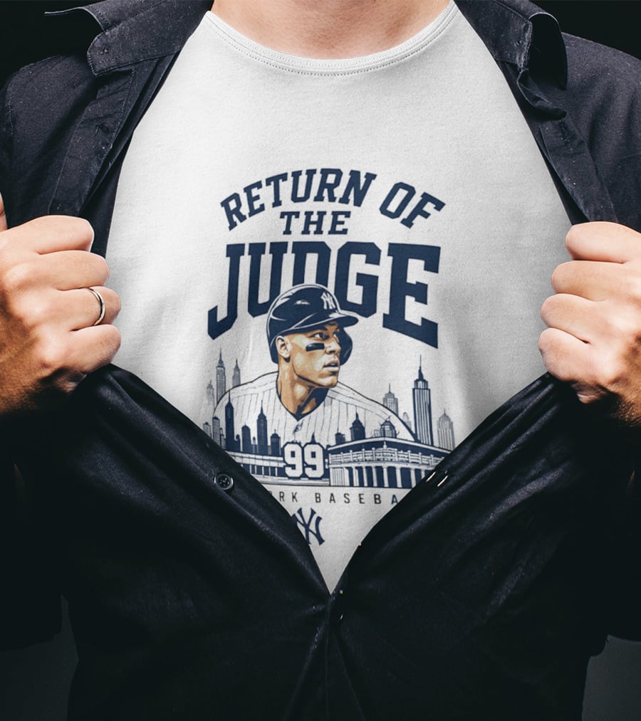 Return Of The Judge New York Baseball 99 Yankees T-Shirt