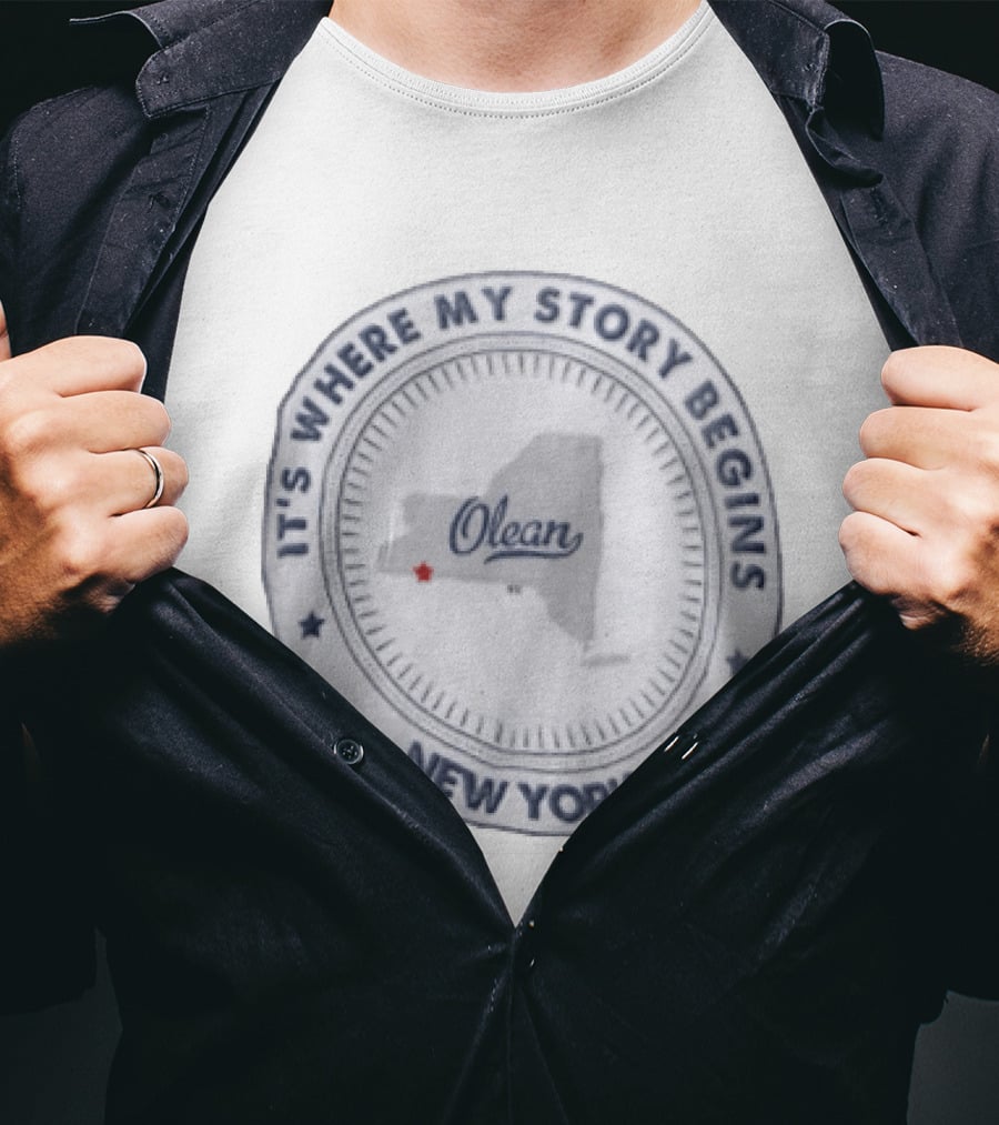 It's Where My Story Begins Olean New York State Map T-Shirt