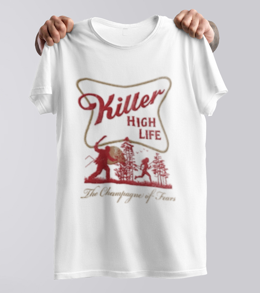 Killer High Life The Champagne Of Fears Slasher Horror Movie T-Shirt