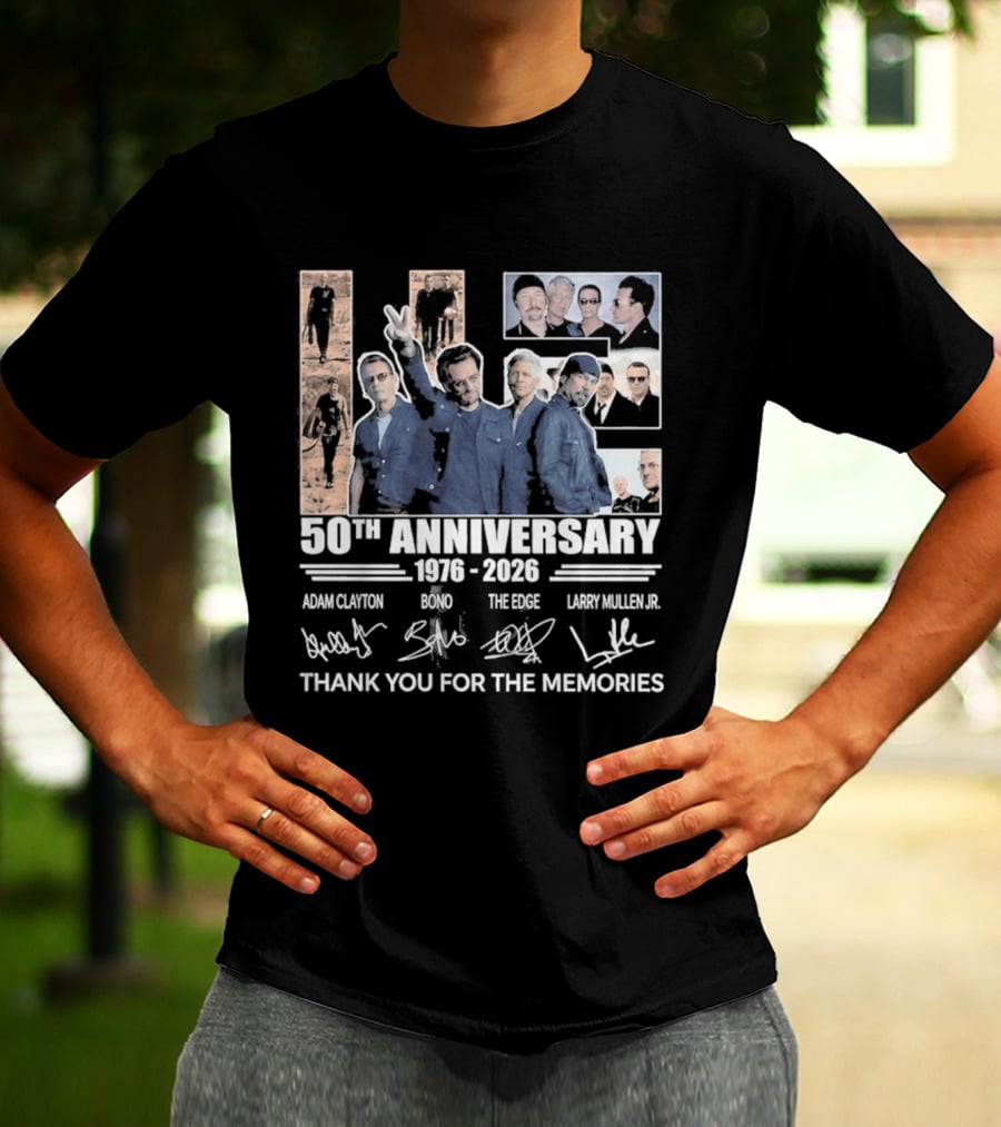 U2 50th Anniversary 1976 2026 Thank You For The Memories Adam Clayton Bono The Edge Larry Mullen Jr T-Shirt