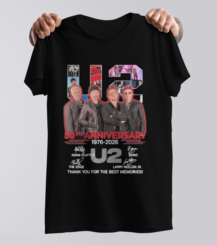 U2 50th Anniversary 1976 2026 Adam Clayton The Edge Bono Larry Mullen Jr Thank You For The Best Memories T-Shirt