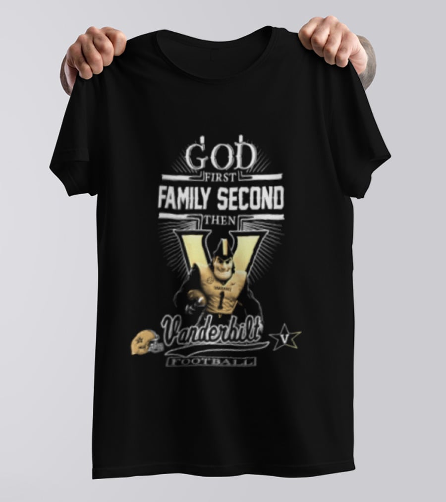 God First Family Second Vanderbilt Football With Mascot And Helmet T-Shirt