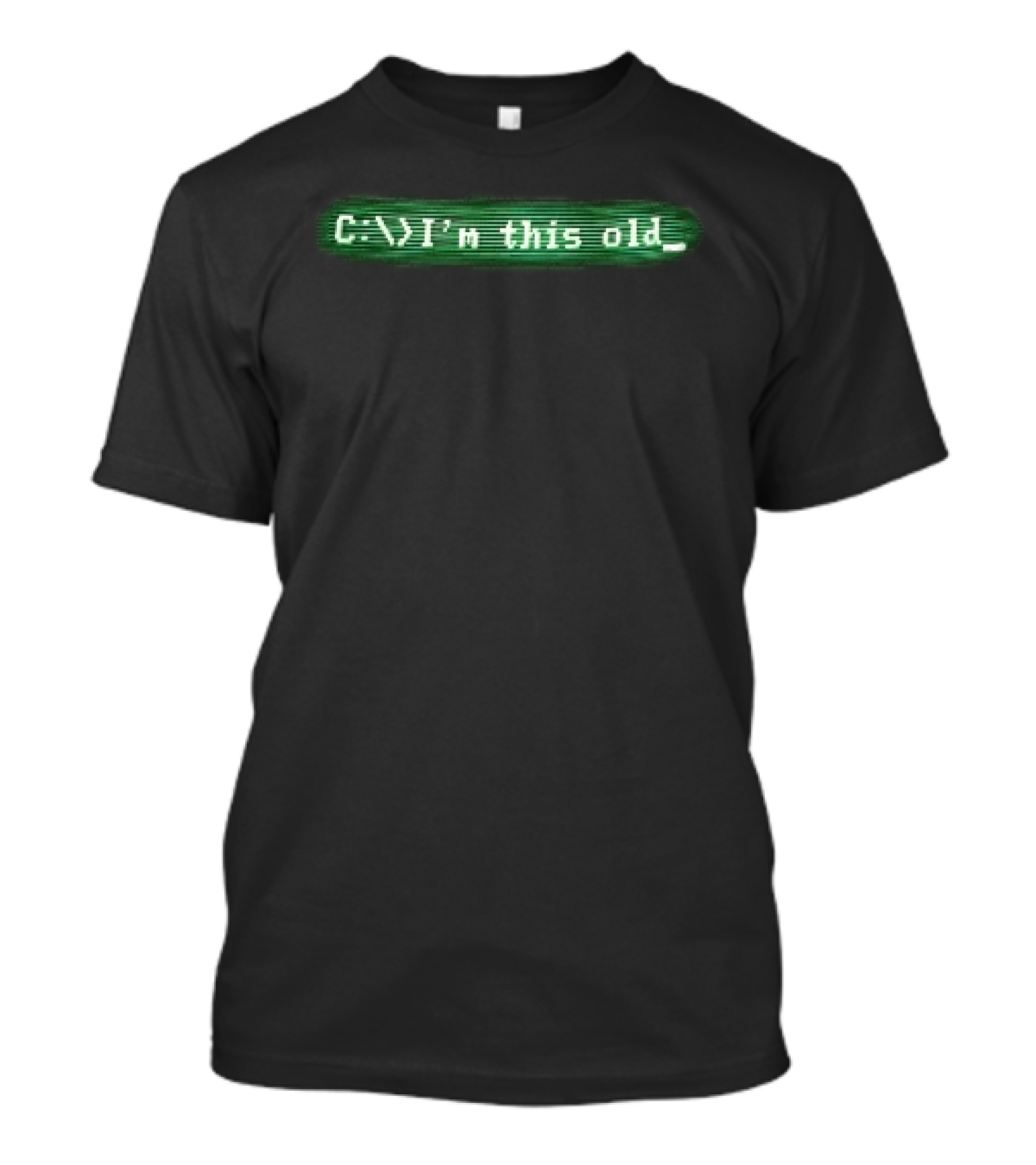C Im This Old Green Monochrome CRT Computer Screen Scanlines T-Shirt