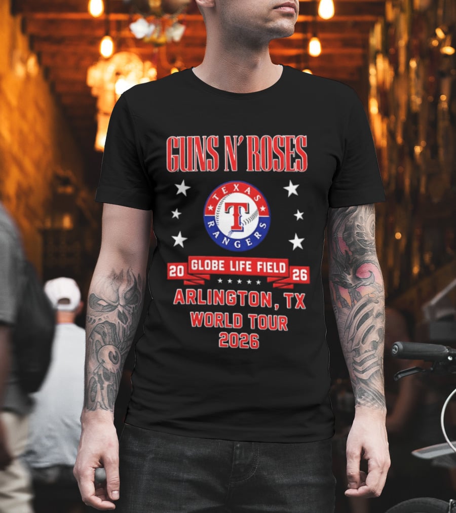 Guns N' Roses Texas Rangers Globe Life Field Arlington TX World Tour 2026 T-Shirt