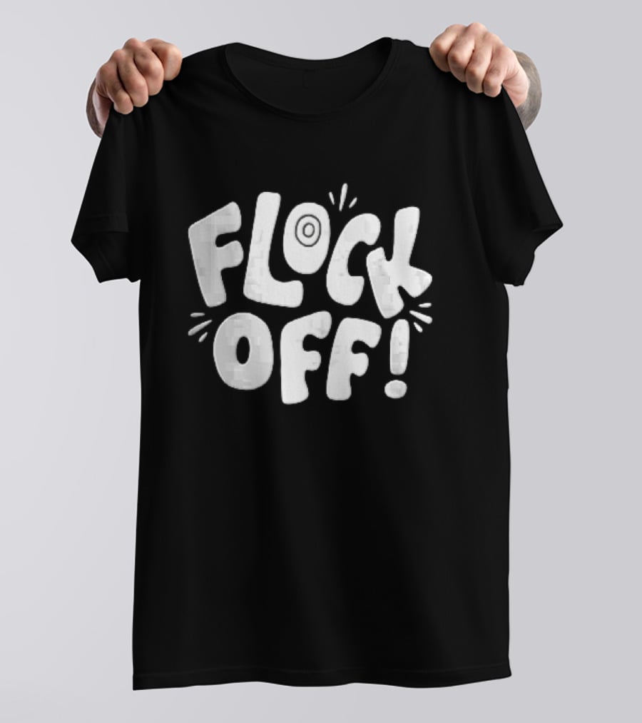 Flock Off! Doodlebymeg White Bubble Lettering With Decorative Sparks T-Shirt