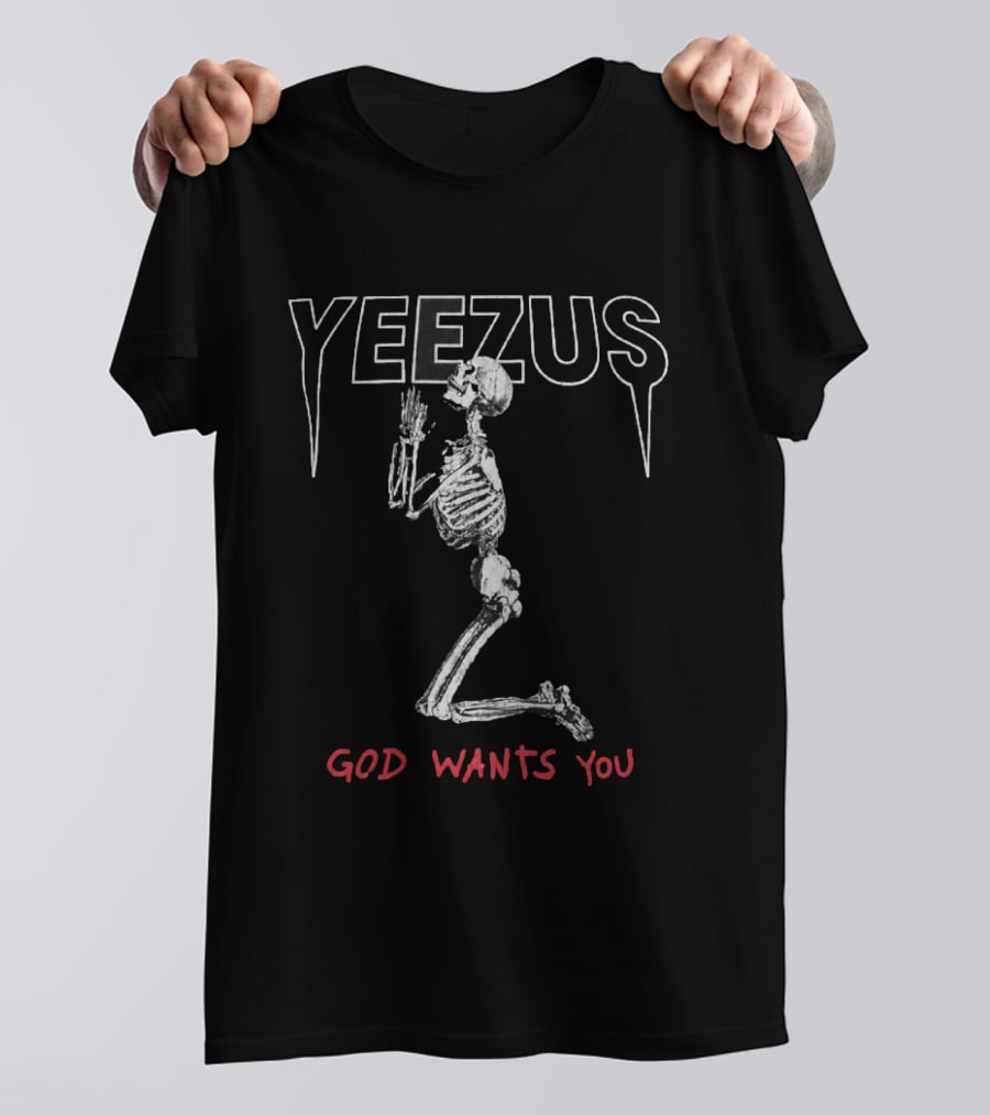 Yeezus God Wants You Skeleton Kneeling Prayer T-Shirt