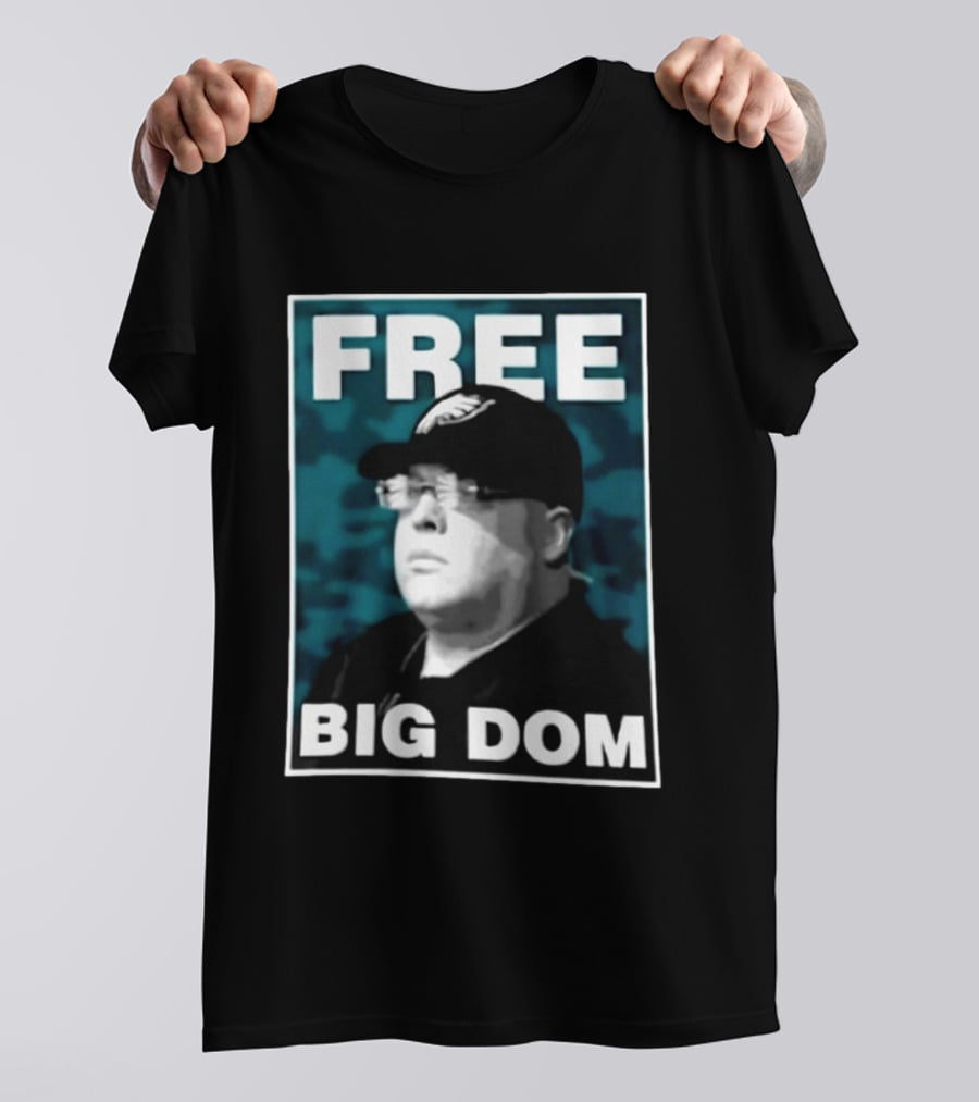 Free Big Dom Philadelphia Eagles Head Of Security Dom DiSandro T-Shirt