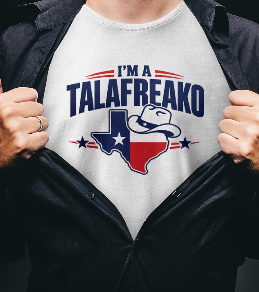 I'm A Talafreako Texas State Outline Cowboy Hat T-Shirt