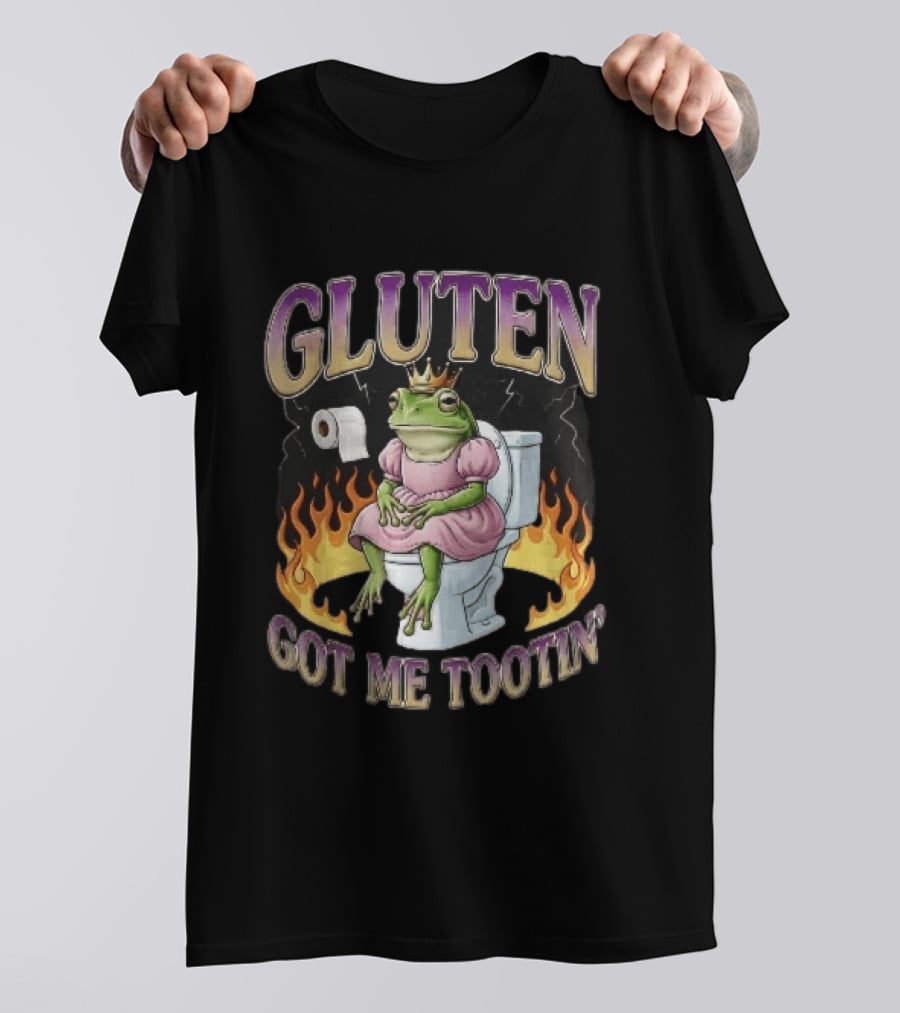 Gluten Got Me Tootin Cartoon Frog Princess Dress Toilet Flames T-Shirt