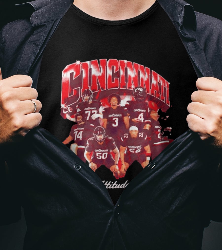 Cincinnati Bearcats Football Players Effort Attitude Toughness Cincy T-Shirt