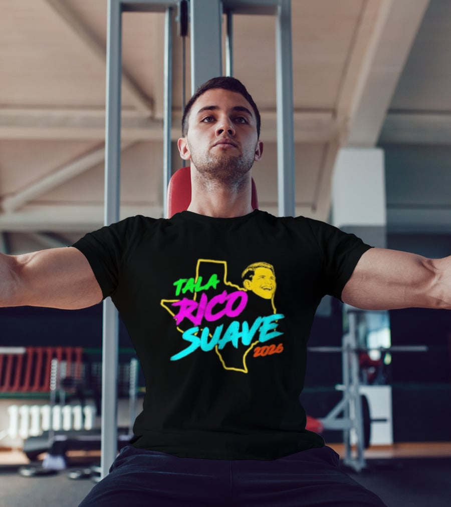 Talarico Suave 2026 Texas Colorful Campaign T-Shirt