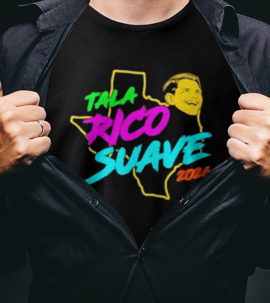 Talarico Suave 2026 Texas Colorful Campaign T-Shirt
