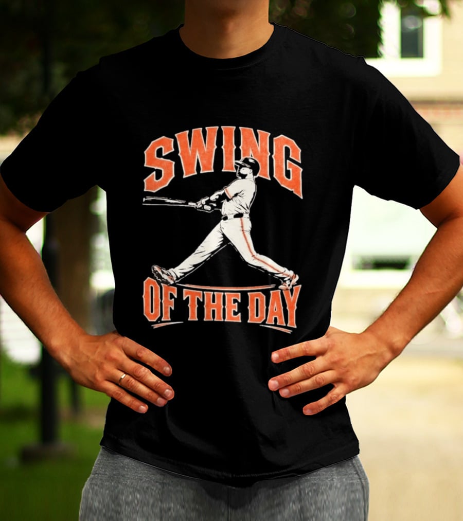 SF Giants Swing Of The Day Baseball 2026 T-Shirt