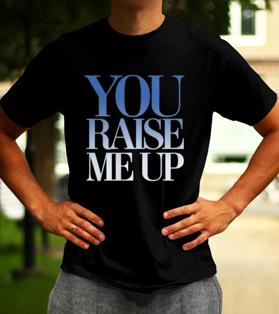 Westlife You Raise Me Up Lyrics Merchandise T-Shirt