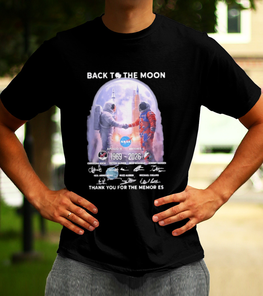 Back To The Moon Apollo 11 Artemis II 1969 2026 NASA Thank You For The Memories T-Shirt